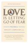 Love Is Letting Go of Fear, Third Edition - eBook