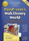 PassPorter's Walt Disney World : The Unique Travel Guide, Planner, Organizer, Journal, and Keepsake! - Book