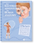 An Illustrated Adventure in Human Anatomy - Book