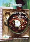 Good Housekeeping Soups & Stews : 150 Delicious Recipes - eBook