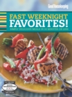 Good Housekeeping Fast Weeknight Favorites : Simply Delicious Meals in 30 Minutes or Less - eBook