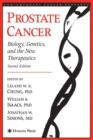 Prostate Cancer : Biology, Genetics, and the New Therapeutics - Book