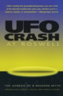UFO Crash at Roswell : The Genesis of a Modern Myth - Book