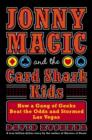 Jonny Magic and the Card Shark Kids - eBook