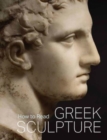 How to Read Greek Sculpture - Book