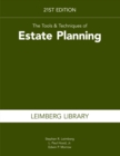 The Tools & Techniques of Estate Planning, 21st Edition - eBook