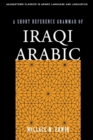 A Short Reference Grammar of Iraqi Arabic - Book
