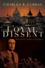 Loyal Dissent : Memoir of a Catholic Theologian - Book