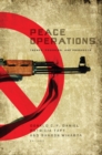 Peace Operations : Trends, Progress, and Prospects - eBook