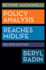 Beyond Machiavelli : Policy Analysis Reaches Midlife - Book