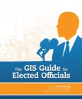 The GIS Guide for Elected Officials - eBook