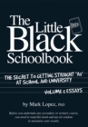 Little Black Schoolbook : The Secret to Getting Straight 'As' at School and University - eBook