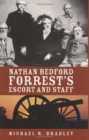 Nathan Bedford Forrest's Escort and Staff - Book