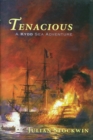 Tenacious : A Kydd Sea Adventure - Book