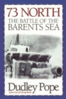 73 North : The Battle of the Barents Sea - eBook