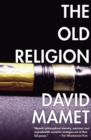 The Old Religion : A Novel - eBook