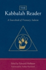 The Kabbalah Reader : A Sourcebook of Visionary Judaism - Book
