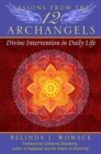 Lessons from the Twelve Archangels : Divine Intervention in Daily Life - Book