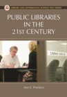 Public Libraries in the 21st Century - eBook
