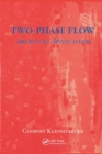 Two-Phase Flow : Theory and Applications - Book