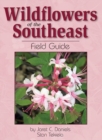 Wildflowers of the Southeast Field Guide - Book
