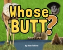 Whose Butt? - Book