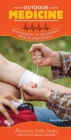 Outdoor Medicine : Management of Wilderness Medical Emergencies - Book