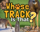 Whose Track Is That? - Book