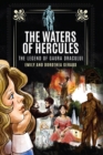 The Waters of Hercules : The Mystery of Gaura Dracului - eBook