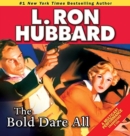 The Bold Dare All - Book