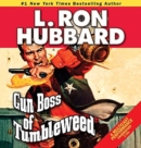 Gun Boss of Tumbleweed - Book