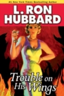 Trouble on His Wings - eBook