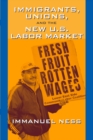 Immigrants Unions & The New Us Labor Mkt - eBook