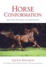 Horse Conformation : Structure, Soundness, And Performance - Book