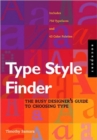 Type Style Finder : A Guide to Choosing the Perfect Type and Color Palettes - Book