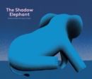 The Shadow Elephant - Book