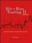 Hit and Run Trading II : Capturing Explosive Short-Term Moves in Stocks - Book