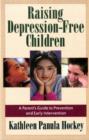 Raising Depression-free Children - Book