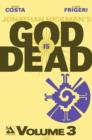 God is Dead : Volume 3 - Book