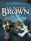 Hunter Brown and the Secret of the Shadow - eBook