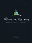 Silence on the Wire - eBook
