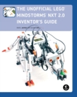 The Unofficial Lego Mindstorms Nxt 2.0 Inventor's Guide - Book