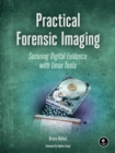 Practical Forensic Imaging - eBook