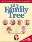 1-2-3 Family Tree (5th Edition) : The Fastest Way to Create and Grow Your Family Tree - Book