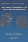 The Coming of the Impassible God: Tracing a Dilemma in Christian Theology - Book