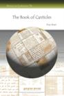 The Book of Canticles : Translation, Commentary, Notes and Edited Text - Book