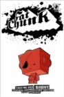 Fat Chunk Volume 1: Robot - Book