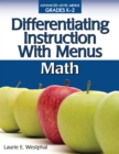 Differentiating Instruction With Menus : Math (Grades K-2) - Book