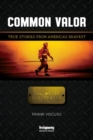 Common Valor : True Stories from America's Bravest, Volume 1 New Jersey - Book