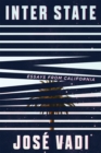 Inter State : Essays from California - Book
